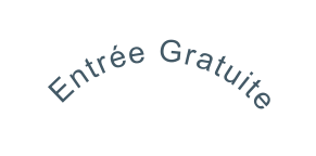 Entrée Gratuite